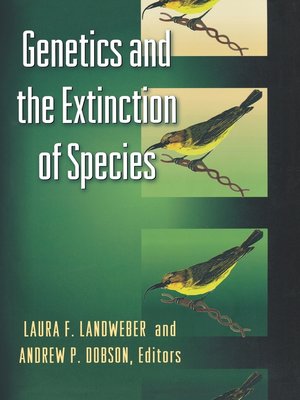 cover image of Genetics and the Extinction of Species